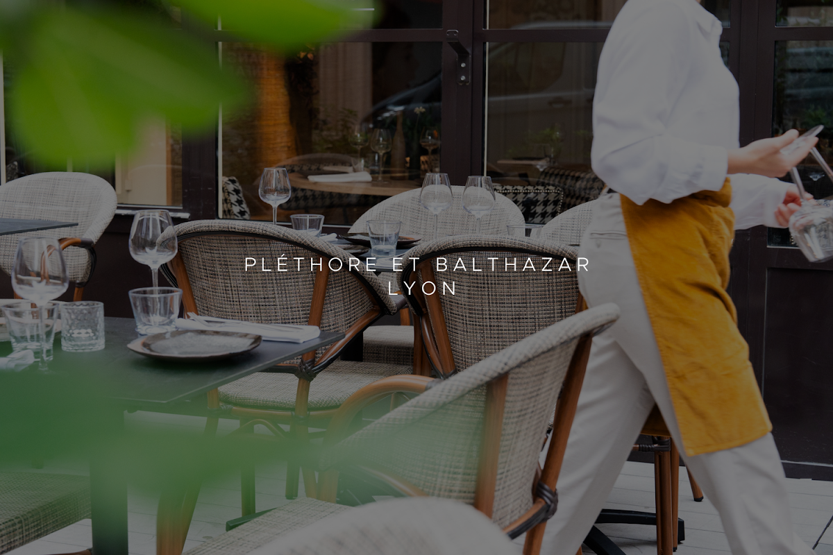 Restaurant Pléthore et Balthazar à Lyon